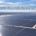 The Largest Solar Panel Farms in the World